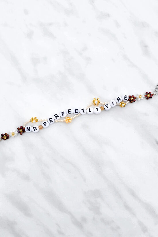 Mr. Perfectly Fine Bracelet